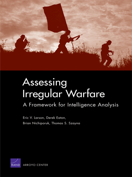 Title details for Assessing Irregular Warfare by Eric V. Larson - Available